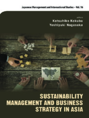 cover image of Sustainability Management and Business Strategy In Asia